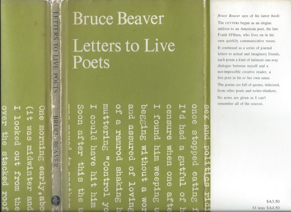 Bruce Beaver published Letters to Live Poets in 1969, via South Head Press, a Sydney-based poetry publisher. 